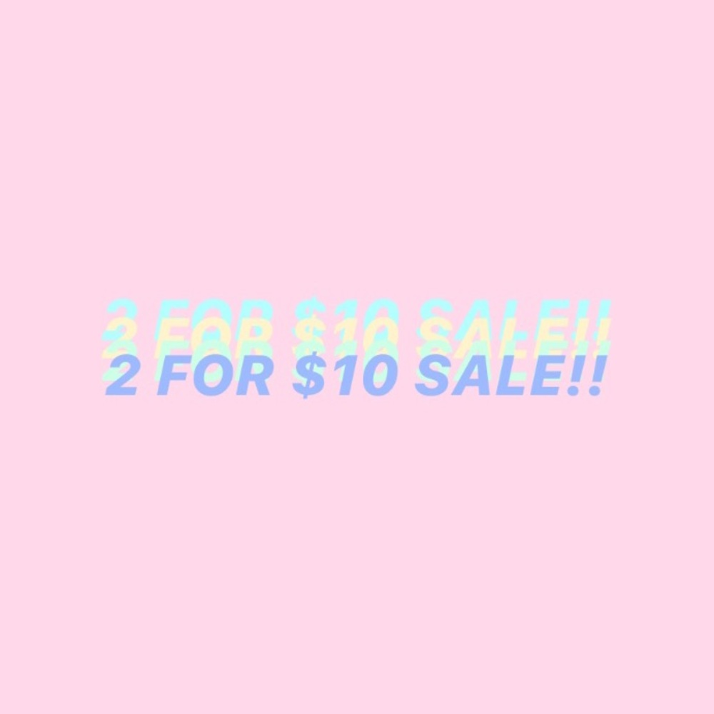 2 ITEMS FOR $10 SALE‼️